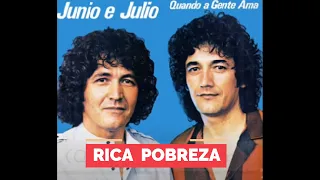 Junio e Julio - Rica Pobreza