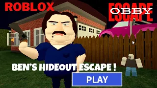 Roblox - Ben's Hideout Escape !