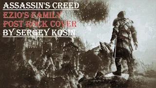 Assassin`s Creed - Ezio`s Family (Rock Cover)