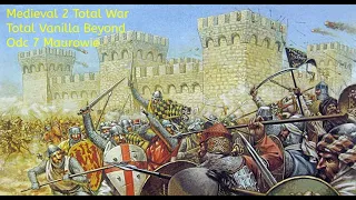 Medieval 2 Total War TVB Odc 7 Maurowie W głąb Hiszpani