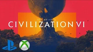 Sid Meier’s Civilization VI - дебютный трейлер