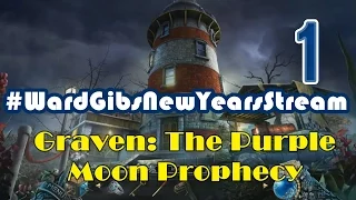 #WardGibsNewYearsStream 2015 [01] @YourGibs @WardfireYT - Graven: The Purple Moon Prophecy (1/2)