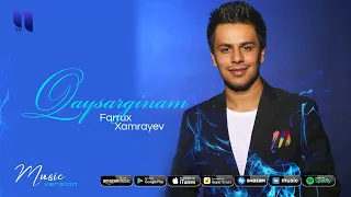 Farrux Xamrayev - Qaysarginam (music version)