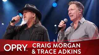 Craig Morgan & Trace Adkins - "That Ain't Gonna Be Me" | Live at the Grand Ole Opry