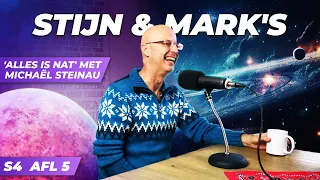 Stijn & Mark's Podcast S4 Afl 5 'Alles is nat' met Michaël Steinau