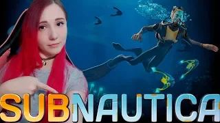 ПОГРУЖЕНИЕ ► Subnautica ► СТРИМ