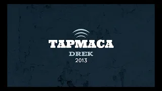 Drek - Tapmaca