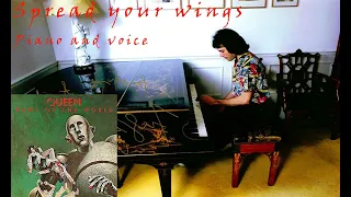 Spread Your Wings by Queen (Piano and Voice)