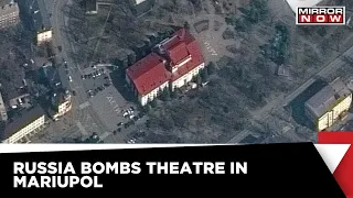 Russia Invades Ukraine | Russia Bombs Theatre In Mariupol | Russia Denies Attack | World News