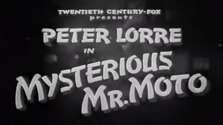 Mr  Moto in Mysterious Mr Moto - 1938 - Peter Lorre