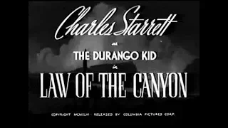 The Durango Kid - Law Of The Canyon - Charles Starrett, Smiley Burnette