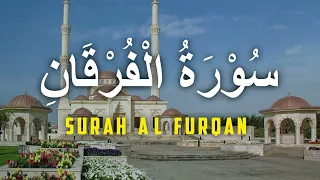 Surah Al Furqan Full | Recitation by Sheikh Abdulaziz Alturki | سورة الفرقان