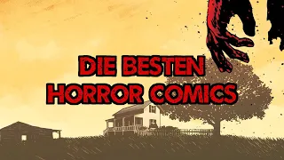 DIE BESTEN HORROR COMICS (aus meiner Sammlung) [Comic Top-Liste]