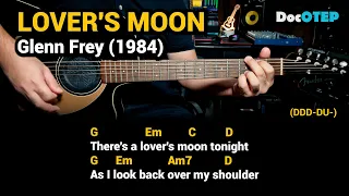 Lover's Moon - Glenn Frey (1984) - Easy Guitar Chords Tutorial with Lyrics