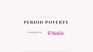 Conversations with Changemakers: Period Poverty