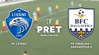 [Tiešraide] FK LĪVĀNI pret FK KRĀLSAVA/DAUGAVPILS-2 | Dali Dali 3. līga