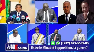 ENTRE LE MINAT ET L'OPPOSITION, LA GUERRE ?  LIBRE EXPRESSION DU 26 MAI 2024