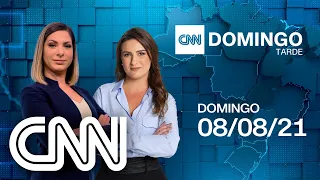 CNN DOMINGO TARDE - 08/08/2021