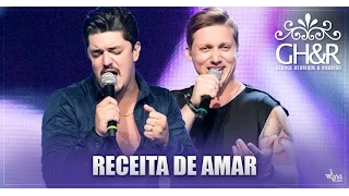 George Henrique e Rodrigo - Receita de amar - DVD Ouça com o coração