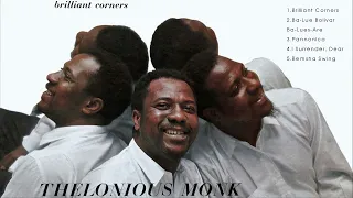 Thelonious Monk - Brilliant Corners (Full Album 1957)