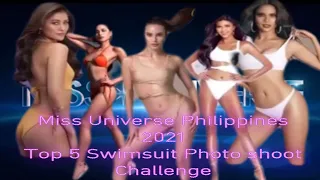 Top 5 in Swimsuit Photo shoot- Miss Universe Philippines 2021