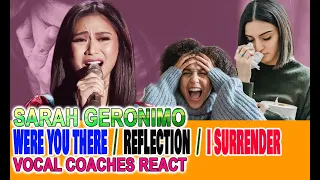 VOCAL COACHES REACT to Sarah Geronimo / Were you there  /  Reflection  /  I Surrender