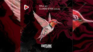Hall - Closed Eyes (Original Mix)