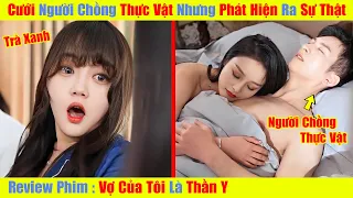 Cô Gái Quê Được Gả Cho Người Chồng Thực Vật, Phát Hiện Ra Sự Thật Động Trời | Review Phim Trung Quốc