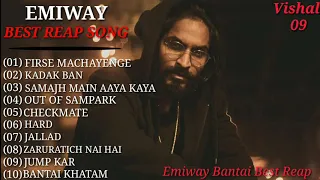 EMIWAY || Top 10 Song Emiway Bantai Best Raps Song || Best Raps Song emiway Bantai ||