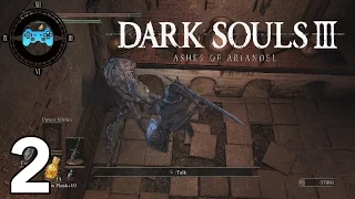 Dark Souls III: Ashes of Ariandel - Episode #2 [Blind Let's Play, Playthrough, DLC]