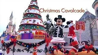 La Cavalcade de Noël - Disneyland Paris 2013 - Christmas Cavalcade