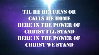 In Christ Alone-Passion feat. Kritian Stanfill (lyrics)