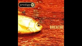 The Prodigy – Breathe (Lyrics)