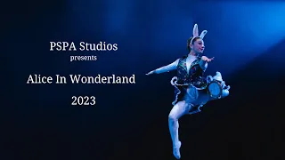 PSPA Presents: Alice in Wonderland | 2023