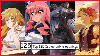 Top 125 Isekai anime openings that I have finished watching.