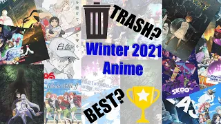 Winter 2021 Anime Best or Worst Season Yet???