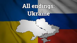 All endings: Ukraine