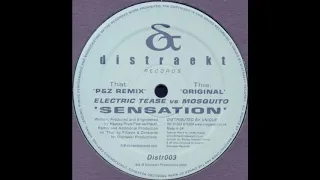 Electric Tease vs Mosquito ‎– Sensation (P&Z Remix) [HD]