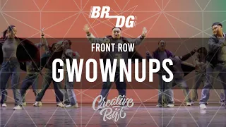 GWOWNUPS || The Bridge 2022 || Front Row [4K]