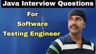 Java Interview Questions for Automation Testing Engineer | @byluckysir