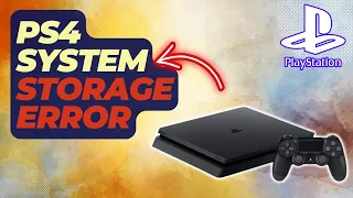 How To Fix PS4 System Storage Error | Updated 2024