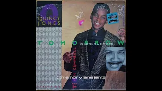 Quincy Jones feat Tevin Campbell - Tomorrow (A Better Me) 1989