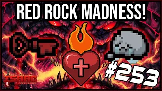 RED ROCK MADNESS! - The Binding Of Isaac: Repentance #253