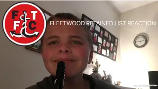 FLEETWOOD TOWN RETAINED LIST REACTION!!