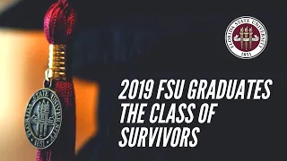 2019 Graduates | The Class of Survivors | FSU PC