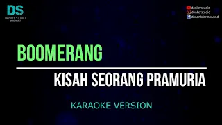 Boomerang - kisah seorang pramuria (karaoke version) tanpa vokal