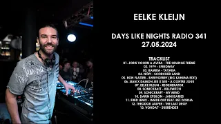 EELKE KLEIJN (Netherlands) @ DAYS like NIGHTS Radio 341 27.05.2024