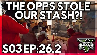 Episode 26.2: The Opps Stole Our Stash?! | GTA RP | Grizzley World Whitelist