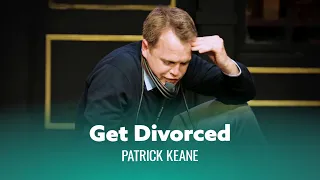 Having Children Doesn't Make You More Tired. Patrick Keane - Full Special