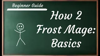 How 2 Frost Mage: Basics and Rotation for Dragonflight